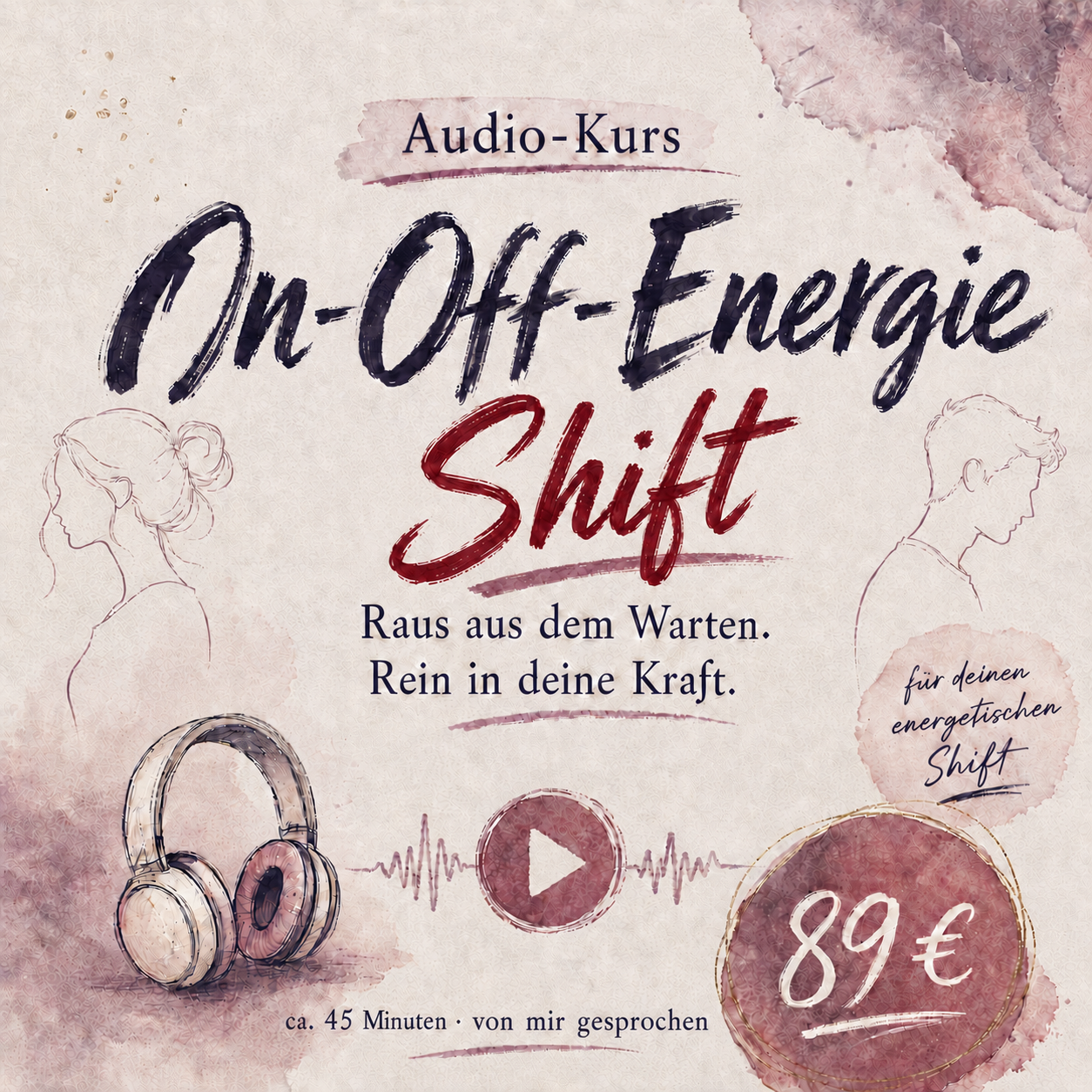On-Off-Energie Shift Audio-Kurs